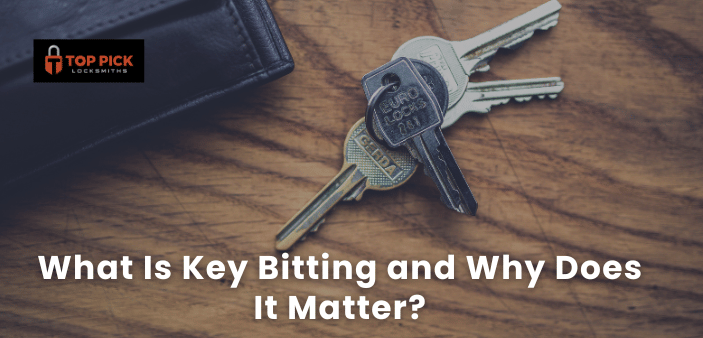 What Is Key Bitting and Why Does It Matter?
